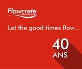 40 ans de Flowcrete !